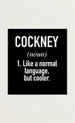 Image result for cockney_dialect