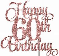 Image result for Happy 60th Birthday Rose Gold