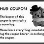 Image result for Free Hug Coupon Memes