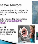 Image result for Example of Concave Mirror