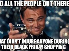 Image result for Black Friday Shopping Meme
