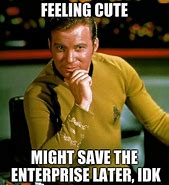 Image result for Star Trek Memes Funny