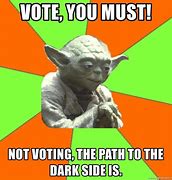 Image result for Vote Meme Printable