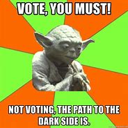 Image result for Current Voting Memes