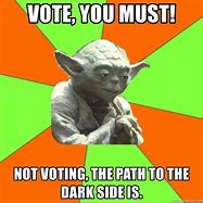 Image result for Voting Day Meme