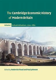 Image result for The Cambridge Economic History of Modern Britain