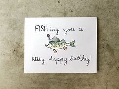 Image result for Happy Birthday Man Fishing