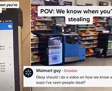 Image result for Walmart Theft Meme