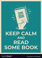 Image result for Keep Calm Reading Quote