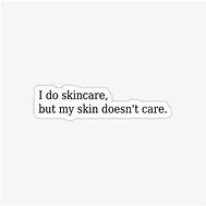 Image result for Skin Care Memes