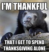 Image result for Thanksgiving Alone Meme