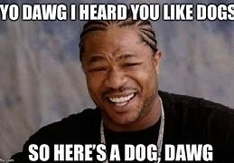 Image result for Top Dawg Funny