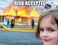 Image result for Meme with Girl and House On Fire