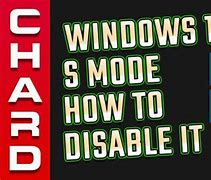 Image result for Windows 1.0 S Mode Disable