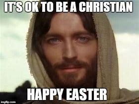 Image result for Easter Church Memes