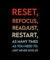 Image result for One Minute Reset Quote