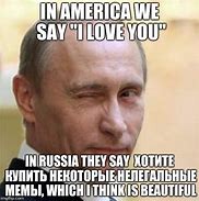 Image result for Love Putin Meme