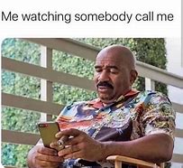 Image result for Funny Memes About Phone Calls