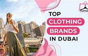 Image result for Dubai Local Clothing Brands