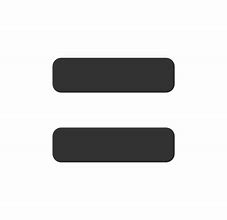 Image result for Equal Sign