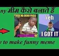 Image result for How to Make a Funny Meme