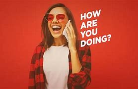 Image result for Called to See How Are You Doing