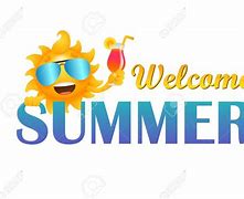 Image result for Welcome Summer Clip Art