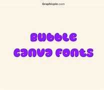 Image result for Bubbly Fonts in Canva
