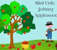 Image result for Johnny Appleseed Preschool
