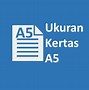 Image result for Ukuran Kertas A5