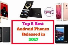 Image result for Android New Phones 2017