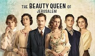 Image result for The Beauty Queen of Jerusalem