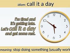 Image result for Let's Call It a Day Meme
