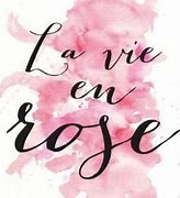 Image result for La Vie En Rose Lyrics English