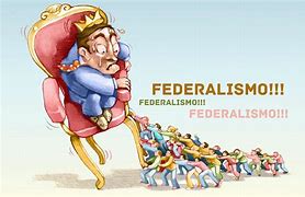 Image result for federalismo