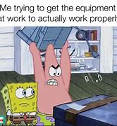 Image result for The Best Funny Relatable Work Memes
