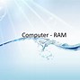 Image result for 9GB Ram Ppt Image