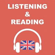 Image result for Listen English and Read