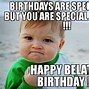 Image result for Happy Very Belated Birthday Funny