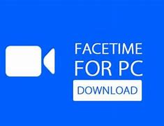 Image result for FaceTime App Download