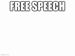 Image result for Cancel Free Speech Meme