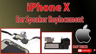 Image result for iPhone X Earpiece Speaker