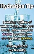 Image result for First Drink of Water Meme