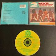 Image result for 2 Live Crew Albums