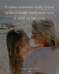 Image result for Being a Single Mother Quotes