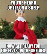 Image result for Monday Elf Meme