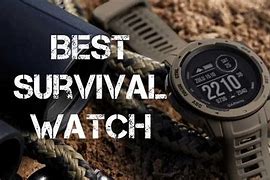 Image result for Best Survival Watch 2019