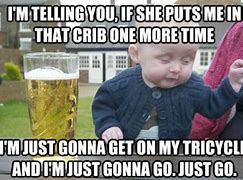 Image result for Funny Baby Drinking Memes