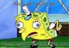 Image result for Kid Spongebob Bed Meme