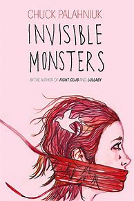 Image result for Invisible Monsters Original Cover